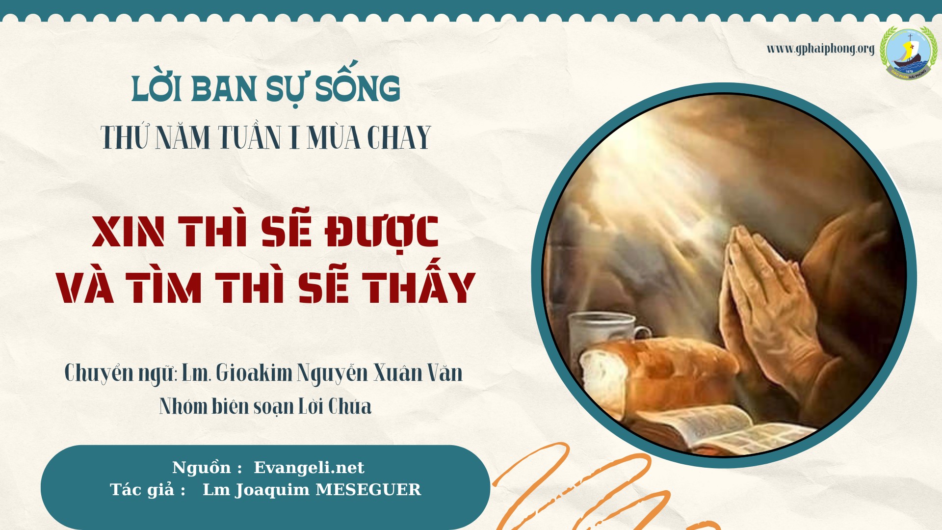 Lời ban Sự sống: Xin thì sẽ được và tìm thì sẽ thấy_Thứ Năm Tuần I mùa Chay